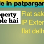 Flat for sale in IP Extension Patparganj